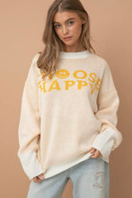 Load image into Gallery viewer, Choose Happy Sweater
