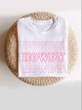 Load image into Gallery viewer, Howdy T
